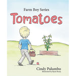 Farm Boy Series - Tomatoes